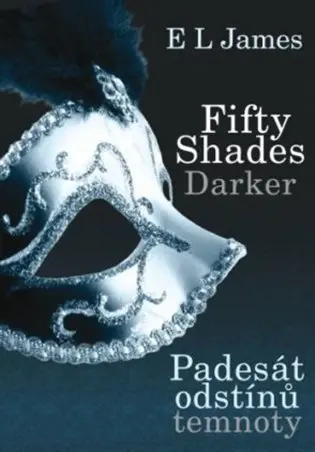 Fifty Shades Darker - Padesát odstínů temnoty