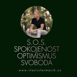 S.O.S. - Spokojenost, Optimismus, Svoboda