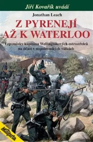 Z Pyrenejí až k Waterloo