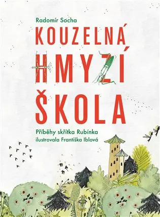 Kouzelná hmyzí škola