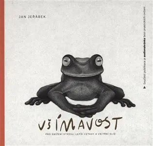 Všímavost pro snížení stresu, lepší vzt - Jan Jeřábek