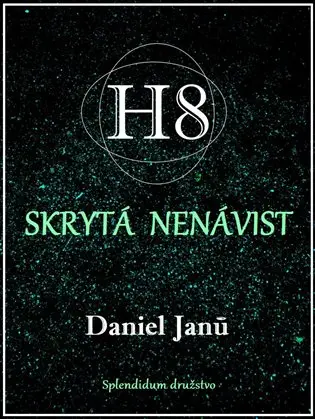 H8 - Skrytá nenávist