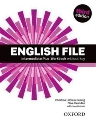 English File Intermediate Plus Workbook Without Answer Key (3rd) - Christina Latham-Koenig