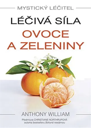 Léčivá síla ovoce a zeleniny