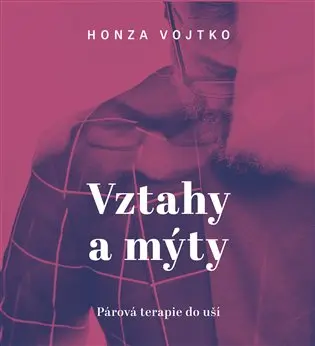 Vztahy a mýty