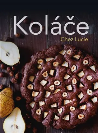 Koláče Chez Lucie - Lucie Chez