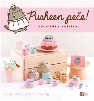 Pusheen peče! - Kuchtíme s košištou - Claire Belton