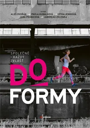 Do formy společně i každý zvlášť - Jaroslav Zelenka