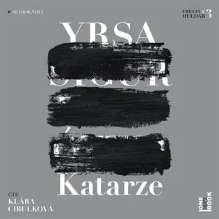 Katarze (audiokniha - čte Klára Cibulková) - Yrsa Sigurdardóttir