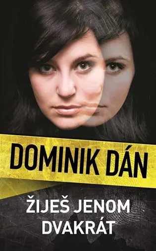 Žiješ jenom dvakrát