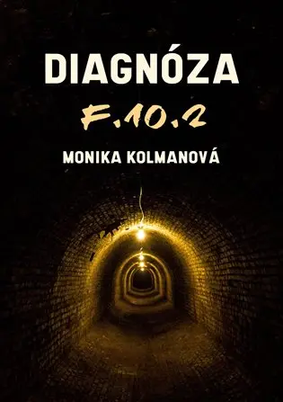 Diagnóza F.10.2