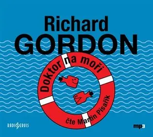 Doktor na moři (audiokniha - čte Martin Písařík) - Richard Gordon