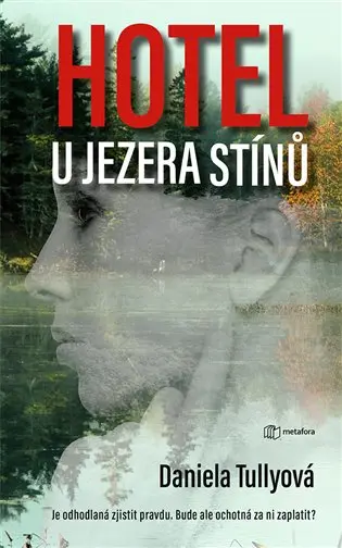 Hotel u Jezera stínů