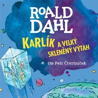 Karlík a velký skleněný výtah