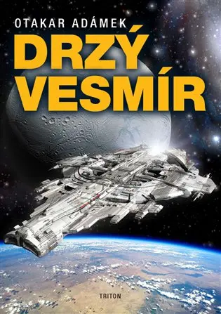 Drzý vesmír