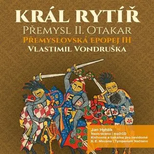 Přemyslovská epopej III - audiokniha z kategorie Beletria