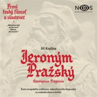 První český filozof a vlastenec Jeroným Pražský