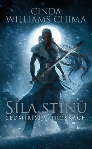 Sedmiříší v troskách 2: Síla stínů