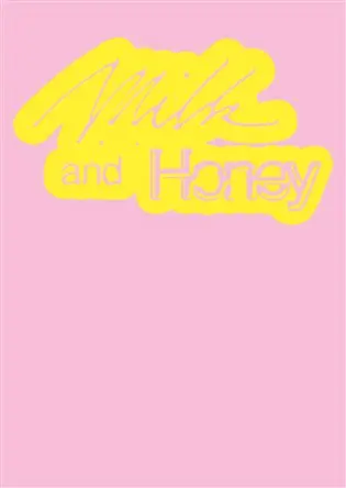 Milk and Honey