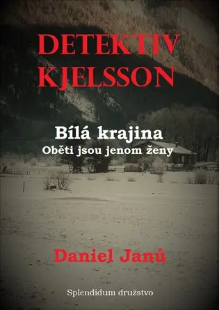 Bílá krajina - Oběti jsou jenom ženy