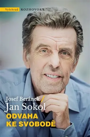 Odvaha ke svobodě - Jan Sokol