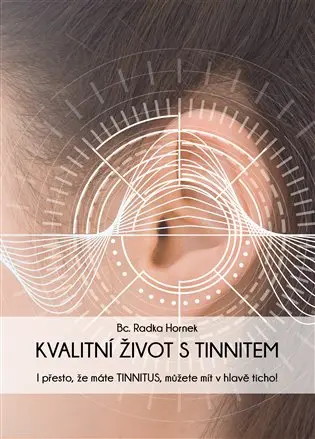 Kvalitní život s tinnitem