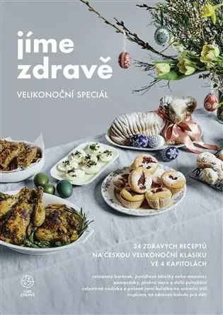 Jíme zdravě – Velikonoční speciál