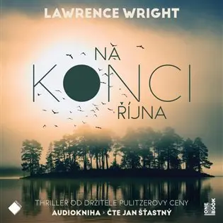 Na konci října - 2  (Čte Jan Šťastný) (audiokniha) - Lawrence Wright