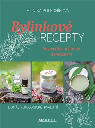 Bylinkové recepty - Monika Poledníková