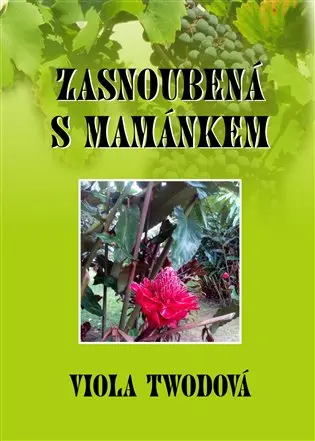 Zasnoubená s mamánkem