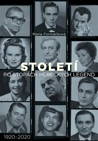 Století: po stopách hereckých legend
