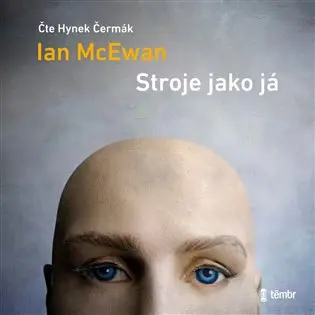 CD Stroje jako já (audiokniha) - Ian McEwan