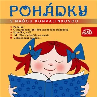 Pohádky s Naďou Konvalinkovou