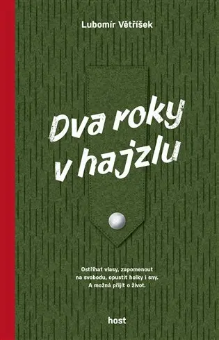Dva roky v hajzlu