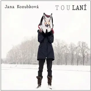 CD Toulání - Jana Kozubková