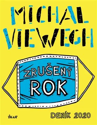 Zrušený rok – Deník 2020