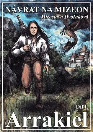 Návrat na Mizeon: Arrakiel
