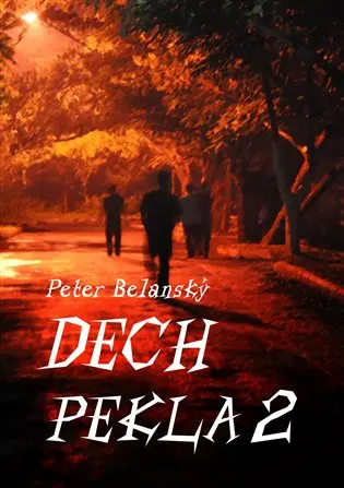 Dech pekla 2
