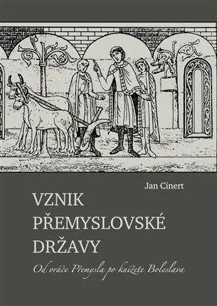 Vznik přemyslovské državy