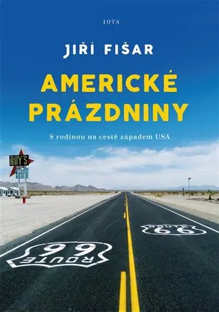 Americké prázdniny - S rodinou na cestě západem USA
