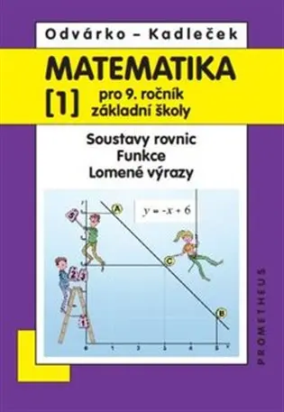 Matematika pro 9. ročník ZŠ - učebnice 1. díl