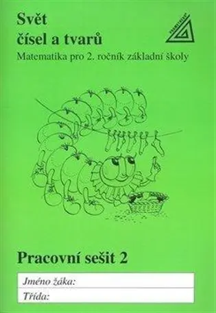 Svět čísel a tvarů Pracovní sešit 2