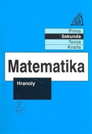 Matematika - Hranoly