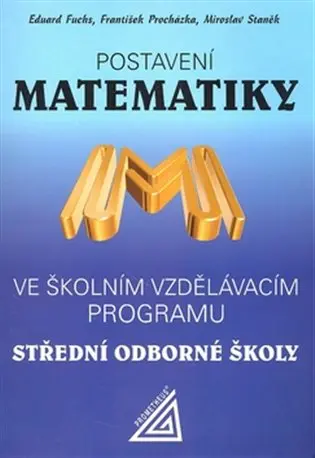 Postavení matematiky ve školním vzdělávacím programu na SOŠ