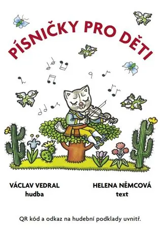 Písničky pro děti | NĚMCOVÁ, Helena, VEDRAL, Václav