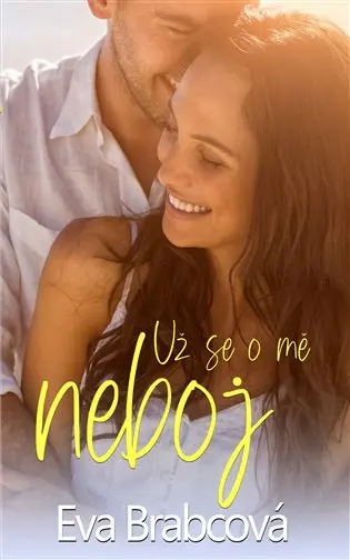 Už se o mě neboj