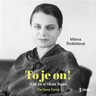To je on! O té, co si říkala Toyen
