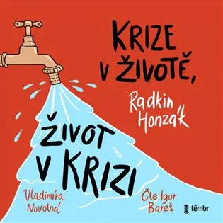 Krize v životě, život v krizi - audiokniha z kategorie Psychológia