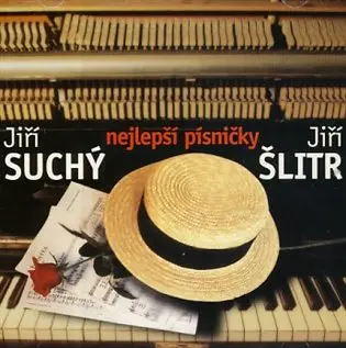 Jiří Suchý, Jiří Šlitr : Nejlepší písničky