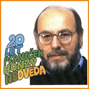20 let písniček Honzy Nedvěda